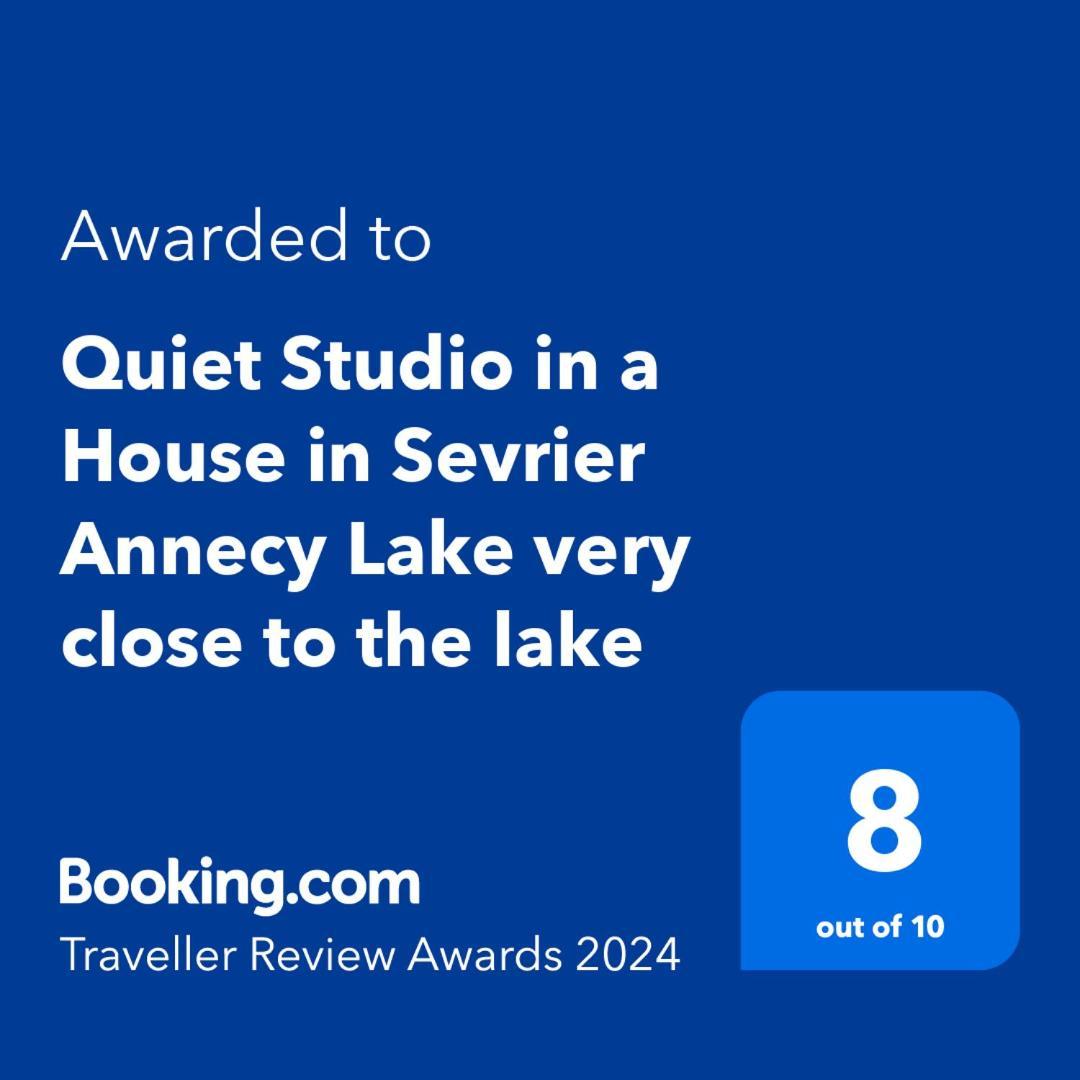 Quiet Studio In A House In Sevrier Annecy Lake Very Close To The Lake מראה חיצוני תמונה