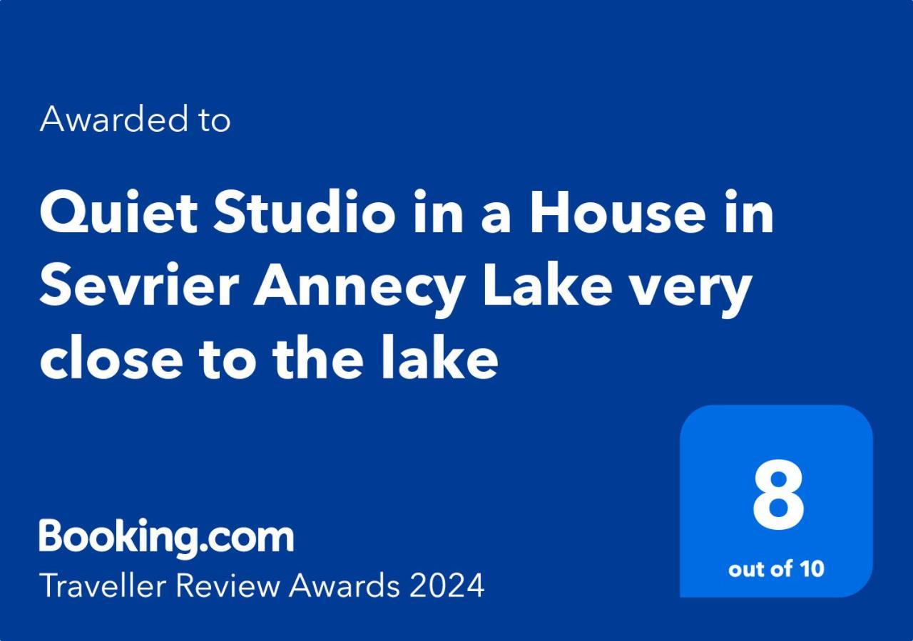 Quiet Studio In A House In Sevrier Annecy Lake Very Close To The Lake מראה חיצוני תמונה